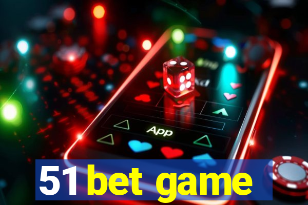 51 bet game